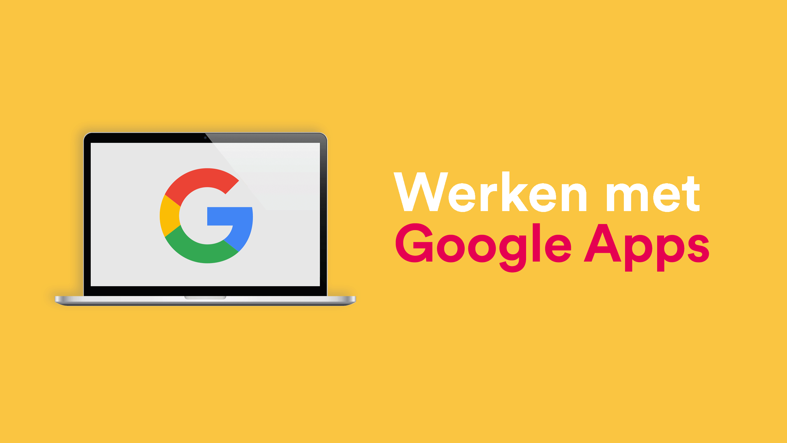 Afbeelding voor Werken met Google Apps